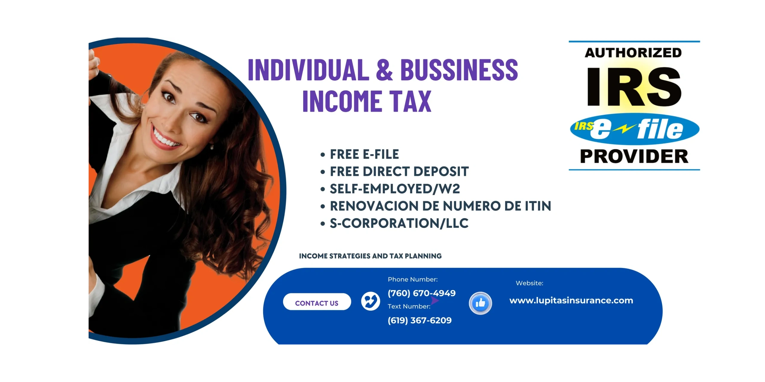 Individual and business income tax services — Free E-file, Free Direct Deposit. (760) 670-4949