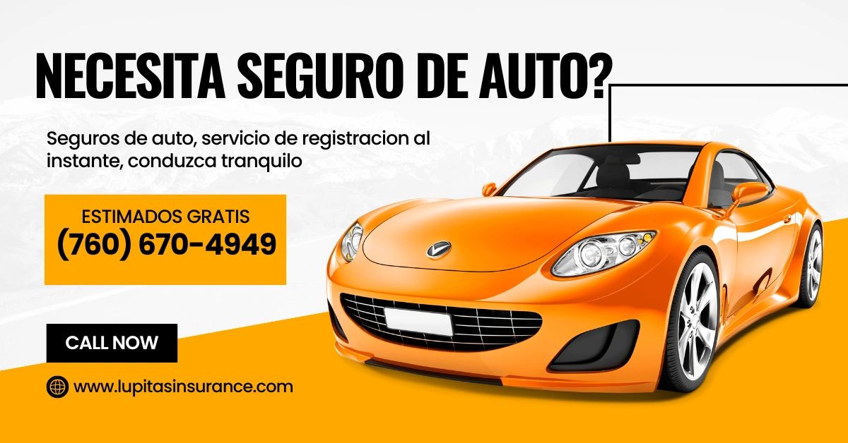 Auto insurance promotion — Seguros de auto, servicio de registracion al instante. (760) 670-4949